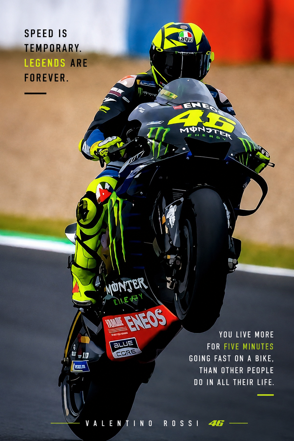 Valentino Rossi #46 – Legends Are Forever Motorcycle Poster
